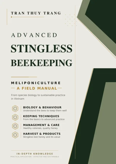 Advanced Stingless Beekeeping (English Edition)
